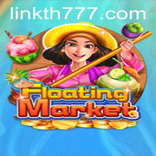Exploring FloatingMarket: The Alluring Realm of TH777