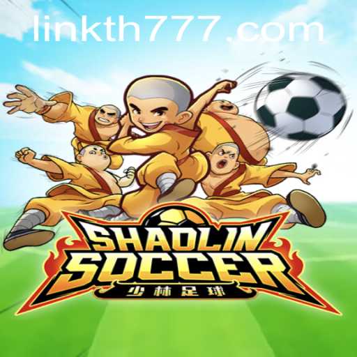 Explore the Thrill of ShaolinSoccer: A Unique Gaming Experience with the Keyword TH777